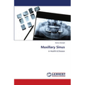 Maxillary Sinus - Paperback