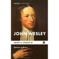 John Wesley: Optimist of Grace - Hardcover