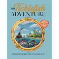 The Ticklefish Adventure - Hardcover