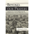 Beyond our Prayers - Hardcover