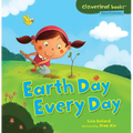 Earth Day Every Day - Paperback