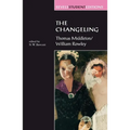 The Changeling: Thomas Middleton & William Rowley - Paperback