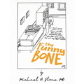 The Funny Bone of Dr. Michael Stone - Paperback