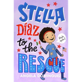 Stella Díaz to the Rescue - Paperback