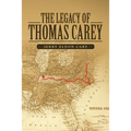 The Legacy of Thomas Carey - Paperback