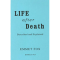 Life After Death #24: Described and Explained - Paperback