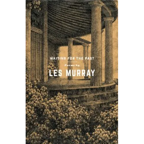 Waiting for the Past: Poems - Paperback