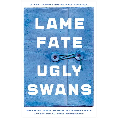Lame Fate Ugly Swans: Volume 36 - Paperback