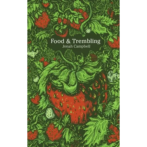 Food & Trembling - Paperback