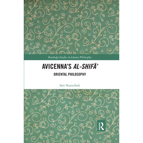 Avicenna's Al-Shifa': Oriental Philosophy - Paperback