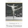 Letters to a Young Gymnast - Paperback