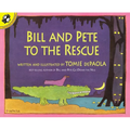 Bill and Pete to the Rescue - Paperback