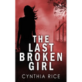 The Last Broken Girl - Paperback