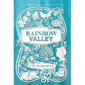 Rainbow Valley - Paperback