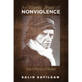 An Islamic Jihad of Nonviolence: Said Nursi's Model - Paperback