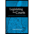 Legislating the Courts - Hardcover