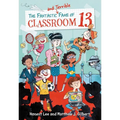 The Fantastic and Terrible Fame of Classroom 13 - Paperback