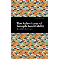 The Adventures of Joseph Rouletabille - Paperback