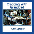 Crabbing With Granddad - Paperback