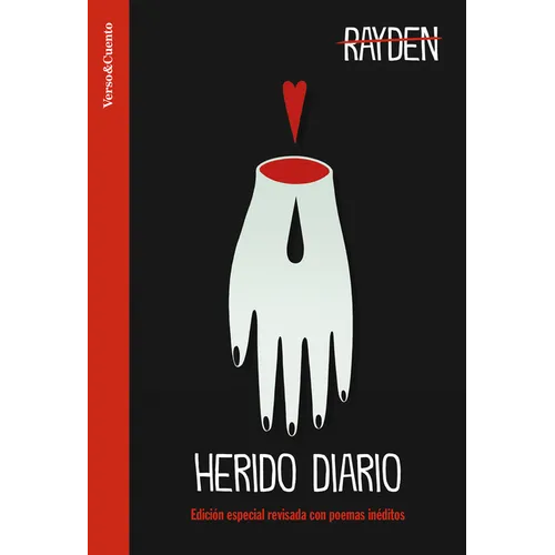 Rayden Herido Diario. Poemas Inéditos / Wounded Daily - Paperback