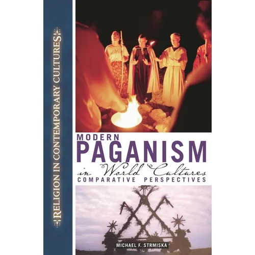 Modern Paganism in World Cultures: Comparative Perspectives - Hardcover