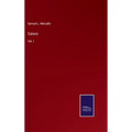 Caloric: Vol. I - Hardcover