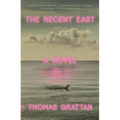 The Recent East - Paperback