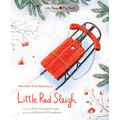 Little Red Sleigh - Hardcover