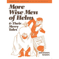 More Wise Men of Helm - Paperback