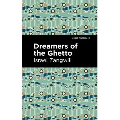Dreamers of the Ghetto - Paperback