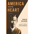America Is in the Heart: A Personal History - Paperback