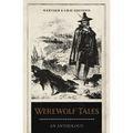 Werewolf Tales: An Anthology - Paperback