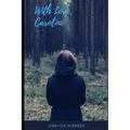 With Love, Caroline - Paperback