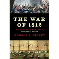 The War of 1812: A Forgotten Conflict - Paperback