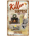 Killer Surprise: A Deadline Cozy Mystery - Paperback