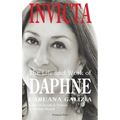 Invicta: The Life and Work of Daphne Caruana Galizia - Hardcover