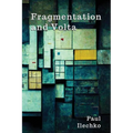 Fragmentation and Volta - Paperback