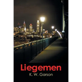 Liegemen - Paperback