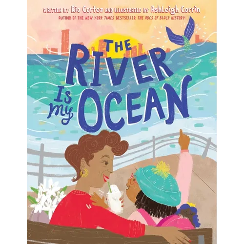 The River Is My Ocean - Hardcover