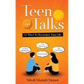 Teen Talks: 11 Ways to Skyrocket Your Life - Paperback