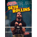 Seth Rollins - Library Binding