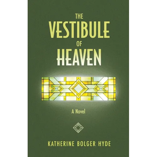 The Vestibule of Heaven - Paperback
