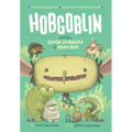 Hobgoblin and the Seven Stinkers of Rancidia - Hardcover