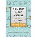 The Artist in the Machine: The World of AI-Powered Creativity - Paperback