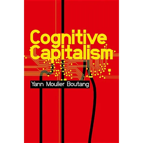 Cognitive Capitalism - Hardcover