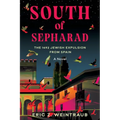 South of Sepharad: The 1492 Jewish Expulsion from Spain - Paperback