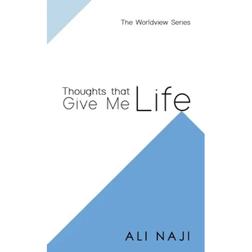 Thoughts that Give Me Life - Paperback