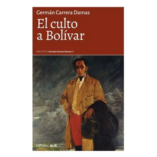 El culto a Bolívar - Paperback