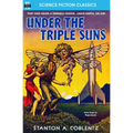 Under the Triple Suns - Paperback