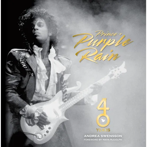 Prince and Purple Rain: 40 Years - Hardcover